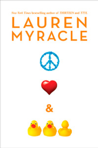 Peace, Love, and Baby Ducks:  - ISBN: 9780525477433