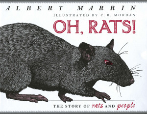 Oh, Rats!: The Story of Rats and People - ISBN: 9780525477624