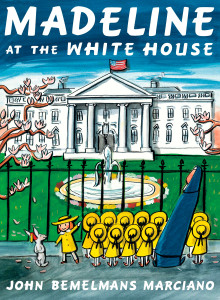 Madeline at the White House:  - ISBN: 9780670012282