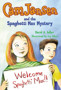 Cam Jansen and the Spaghetti Max Mystery:  - ISBN: 9780670012602