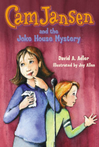 Cam Jansen and the Joke House Mystery:  - ISBN: 9780670012626
