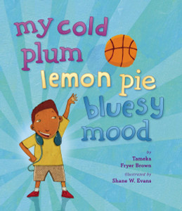 My Cold Plum Lemon Pie Bluesy Mood:  - ISBN: 9780670012855