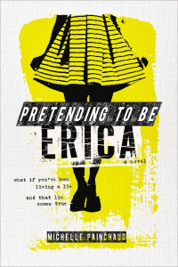 Pretending to Be Erica:  - ISBN: 9780670014972