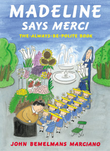 Madeline Says Merci: The Always-Be-Polite Book - ISBN: 9780670035052