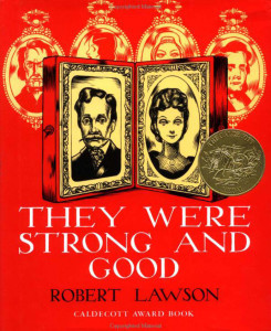 They Were Strong and Good:  - ISBN: 9780670699490