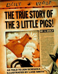 The True Story of the Three Little Pigs:  - ISBN: 9780670827596