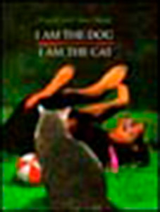 I Am the Dog I Am the Cat:  - ISBN: 9780803715042