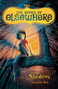 The Shadows: The Books of Elsewhere: Volume 1 - ISBN: 9780803734401
