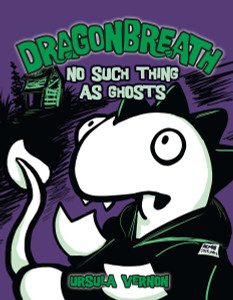 Dragonbreath #5: No Such Thing as Ghosts - ISBN: 9780803735279