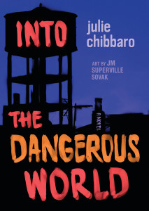 Into the Dangerous World:  - ISBN: 9780803739109
