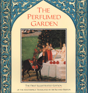 The Perfumed Garden:  - ISBN: 9780892814435