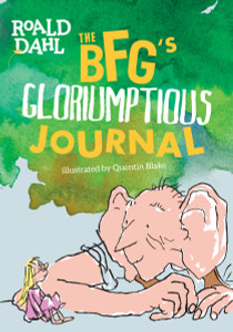 The BFG's Gloriumptious Journal:  - ISBN: 9781101995983