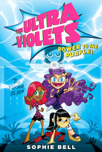 The Ultra Violets #2: Power to the Purple! - ISBN: 9781595146472
