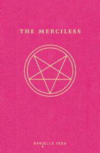 The Merciless:  - ISBN: 9781595147226