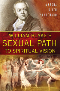 William Blake's Sexual Path to Spiritual Vision:  - ISBN: 9781594772115