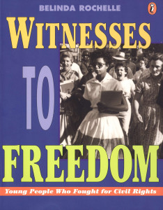 Witnesses to Freedom: Young People Who Fought for Civil Rights - ISBN: 9780140384321