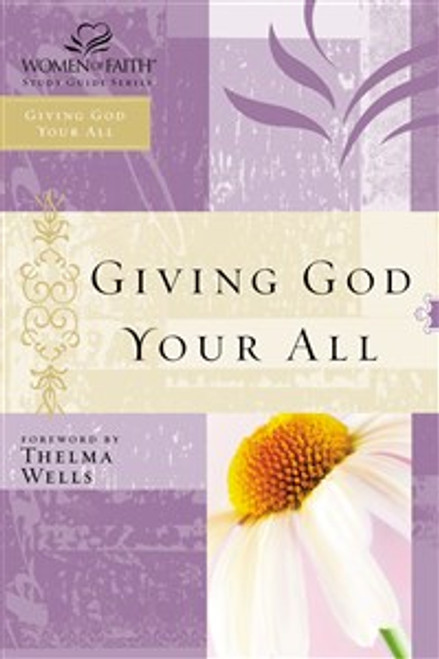 Giving God Your All - ISBN: 9780785252610