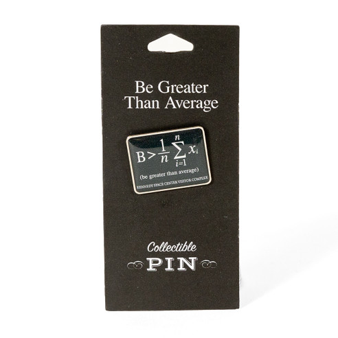 Be Greater Than Average Pin