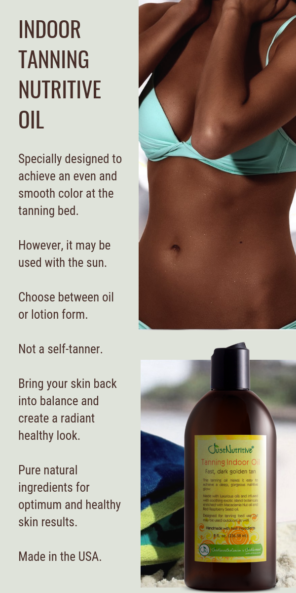 Tanning Indoor Oil Helps & Support Skin Just Nutritive