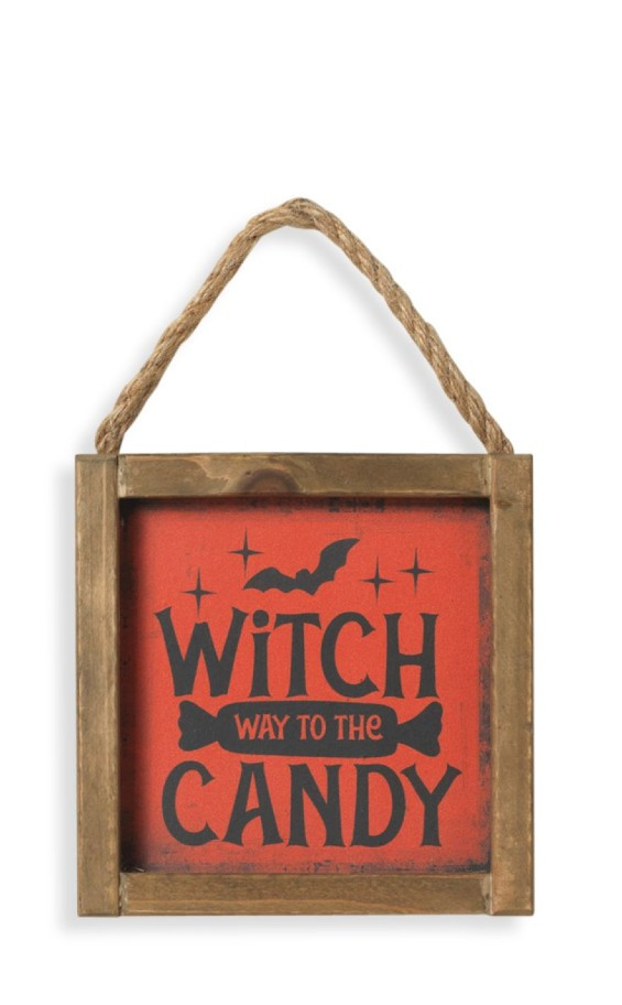 Witch Way To The Candy Hanging Wood Sign