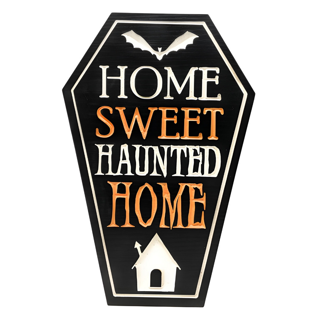 Home Sweet Haunted Home Engraved Wooden Easel Sign