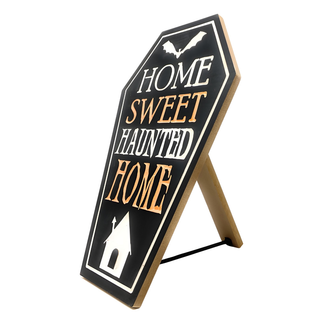 Home Sweet Haunted Home Engraved Wooden Easel Sign