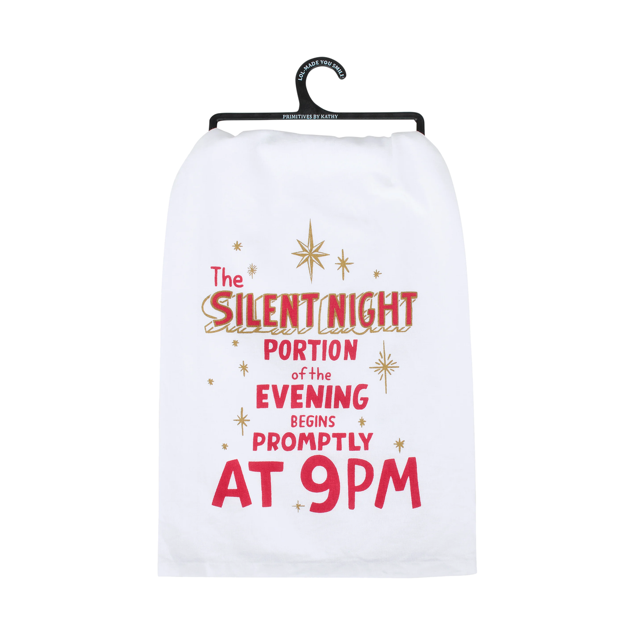 Silent Night Begins at 9 PM Kitchen Towel