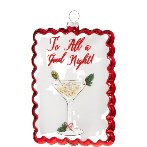 5" Scalloped Edged Ornament with A Cocktail and The Sentiment to All A Good Night