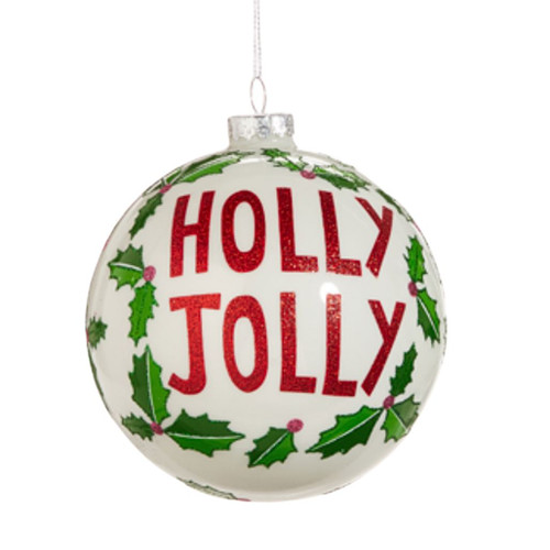 Holly Jolly Ball Ornament