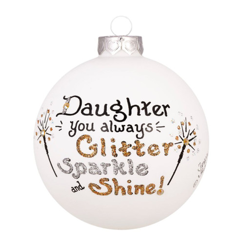 White glass daughter ornament with glittered sparkle and shine message.
Round Heart Gifts by Teresa ornament with Swarovski crystal accents.
3.5 inch handmade glass ornament made in North Carolina.