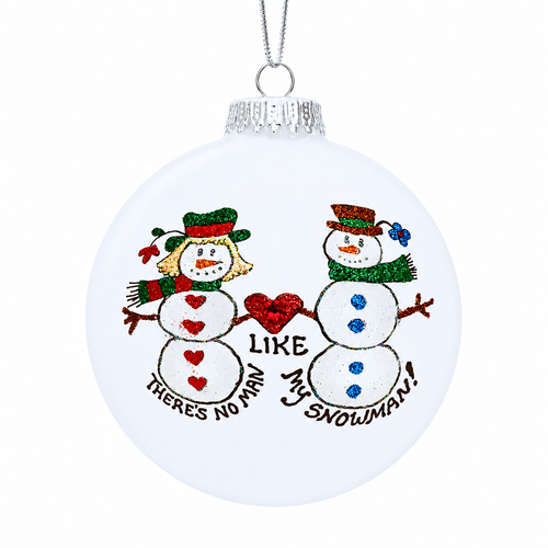 Heart Gifts by Teresa - No Man Like My Snowman Ornament