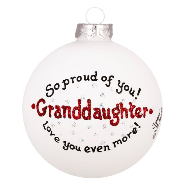 White round glass ornament for a granddaughter with red glitter lettering.
Ornament reads “So proud of you! Granddaughter Love you even more!”
Glass ornament with silver cap, red accents, and Swarovski crystal sparkle details.