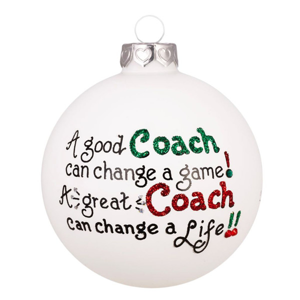 White glass coach ornament with red and green glitter lettering.
Heart Gifts by Teresa coach ornament with Swarovski crystal accents.
3.5-inch glass ornament reading “A great Coach can change a Life.”