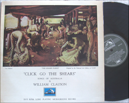 Traditional Folk  - WILLIAM CLAUSON Click Go The Shears (Songs Of Australia)  Vinyl 195x