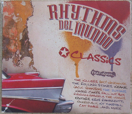 Afro Cuban Pop Rock  - RHYTHMS DEL MUNDO Classics CD 2009