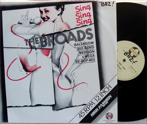 Electro Disco - THE BROADS Sing Sing Sing 12" Vinyl 1983