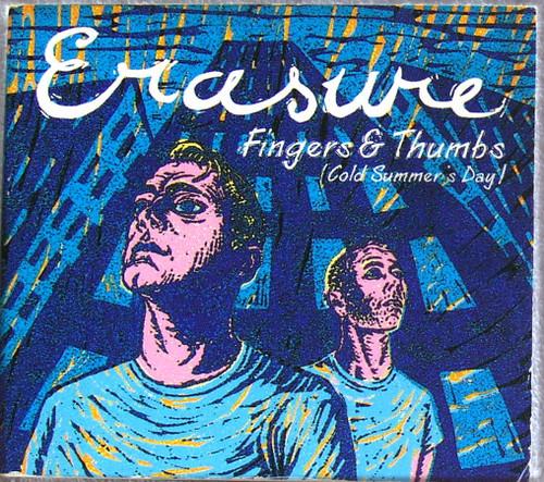 Euro House Synth Pop - ERASURE Fingers & Thumbs (Cold Summer's Day)  CD Maxi Single (Digipak) 1993