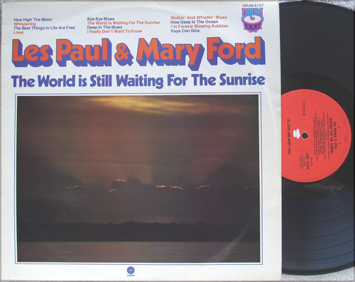 Jazz Blues - LES PAUL & MARY FORD The World Is Still Waiting For The Sunrise Vinyl 1974