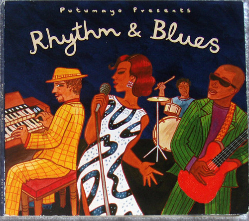 Rhythm & Blues - PUTUMAYO PRESENTS Rhythm & Blues  CD (Digipak) 2010