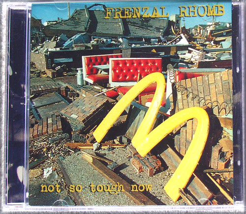 Indie Punk Rock - FRENZAL RHOMB Not So Tough Now CD 1996