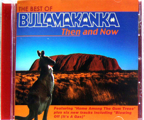 Dinki Di Bush Bluegrass Country - BULLAMAKANKA The Best Of (Then And Now) CD 2001