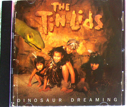 Childrens Rock - THE TIN LIDS Dinosaur Dreaming CD 1993