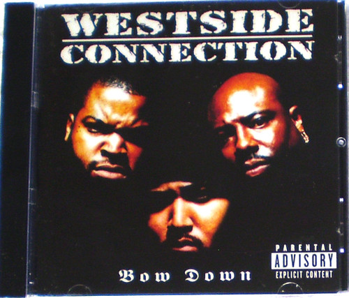 Gangsta Hip Hop -  WESTSIDE CONNECTION Bow Down  CD 1996