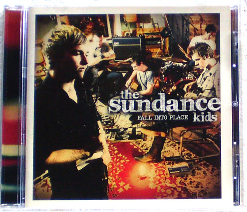 Rock - THE SUNDANCE KIDS Fall Into Place CD 2009 Rock - THE SUNDANCE KIDS Fall Into Place CD 2009