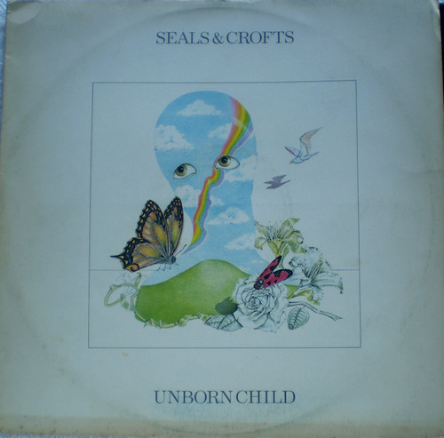 Folk Rock - SEALS & CROFTS Unborn Child  Vinyl 1974