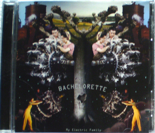 Electro Folk Pop - BACHELORETTE My Electric Family CD 2009