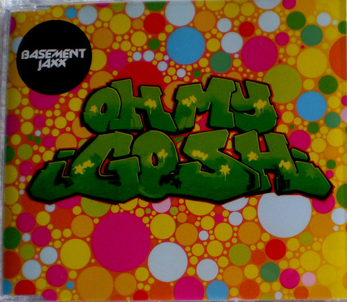 House Broken Beat - BASEMENT JAXX Oh My Gosh CD Maxi Single 2006