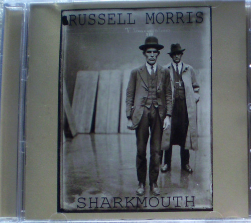 Blues - RUSSELL MORRIS Sharkmouth CD 2012