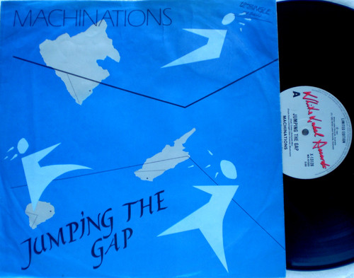 Dance Synth Pop - MACHINATIONS  Jumping The Gap Vinyl 12" (Limited Edition) Single 1983