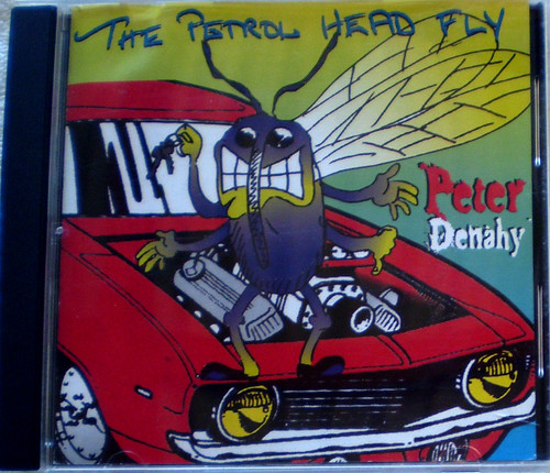 Folk Country Comedy - PETER DENAHY The Petrol Head Fly CD 2000